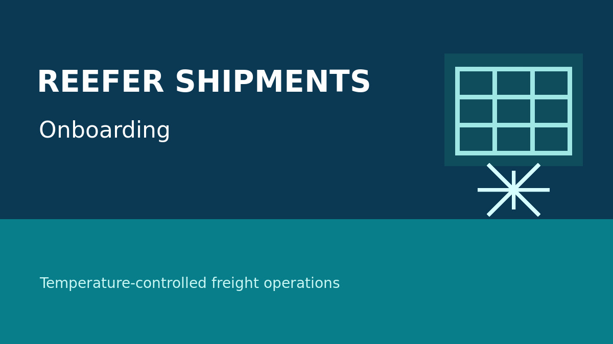 Reefer Shipments Onboarding REEFER101